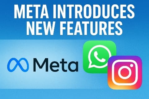 Meta लाया नए फीचर्स: WhatsApp और Instagram अब होंगे और ज्यादा Secure